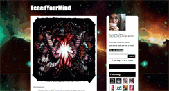 Desktop Screenshot of feeedyourmind.tumblr.com