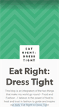 Mobile Screenshot of eatrightdresstight.tumblr.com