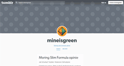 Desktop Screenshot of mineisgreen.tumblr.com