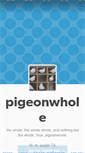 Mobile Screenshot of pigeonwhole.tumblr.com