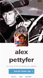 Mobile Screenshot of alexpettyfer.tumblr.com