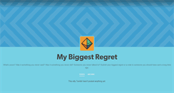 Desktop Screenshot of mybiggestregret.tumblr.com