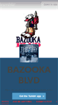 Mobile Screenshot of bazookablvd.tumblr.com