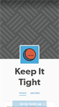 Mobile Screenshot of keepitight.tumblr.com