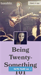 Mobile Screenshot of beingtwentysomething101.tumblr.com