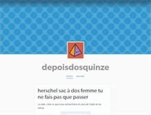 Tablet Screenshot of depoisdosquinze.tumblr.com