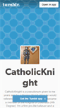 Mobile Screenshot of catholicknight.tumblr.com