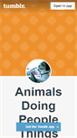 Mobile Screenshot of animalsthatdopeoplethings.tumblr.com