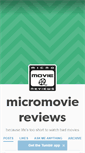 Mobile Screenshot of micromoviereviews.tumblr.com