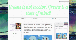 Desktop Screenshot of greeneisnotacolor.tumblr.com