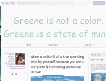 Tablet Screenshot of greeneisnotacolor.tumblr.com