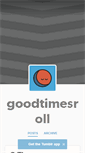 Mobile Screenshot of goodtimesroll.tumblr.com