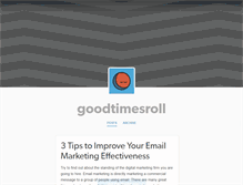 Tablet Screenshot of goodtimesroll.tumblr.com