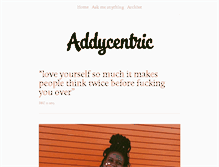 Tablet Screenshot of addycentric.tumblr.com