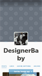Mobile Screenshot of designerbaby.tumblr.com