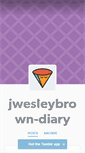 Mobile Screenshot of jwesleybrown-diary.tumblr.com