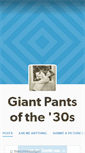 Mobile Screenshot of giantpantsofthe30s.tumblr.com