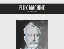 Tablet Screenshot of fluxmachine.tumblr.com