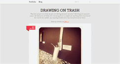 Desktop Screenshot of drawingontrash.tumblr.com