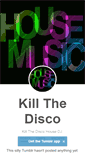 Mobile Screenshot of killthedisco.tumblr.com