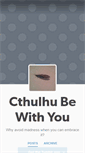 Mobile Screenshot of cthulhubewithyou.tumblr.com