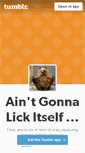 Mobile Screenshot of aintgonnalickitself.tumblr.com