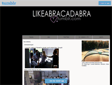 Tablet Screenshot of likeabracadabra.tumblr.com