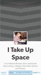 Mobile Screenshot of itakeupspace.tumblr.com