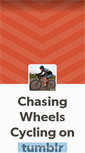 Mobile Screenshot of chasingwheels.tumblr.com