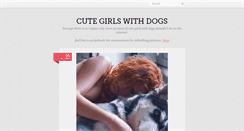 Desktop Screenshot of cutegirlswithdogs.tumblr.com