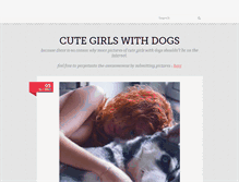 Tablet Screenshot of cutegirlswithdogs.tumblr.com