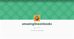 Desktop Screenshot of amazinglinesinbooks.tumblr.com