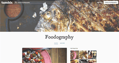 Desktop Screenshot of foodography.tumblr.com