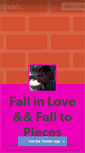 Mobile Screenshot of fallinlove-falltopieces.tumblr.com