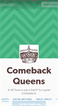 Mobile Screenshot of comebackqueens.tumblr.com