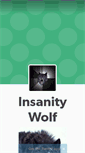 Mobile Screenshot of insanitywolf.tumblr.com
