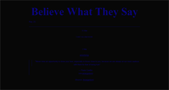 Desktop Screenshot of believewhattheysay.tumblr.com