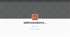 Desktop Screenshot of aldricnewberry.tumblr.com