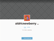Tablet Screenshot of aldricnewberry.tumblr.com