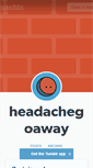 Mobile Screenshot of headachegoaway.tumblr.com