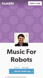 Mobile Screenshot of musicforrobots.tumblr.com