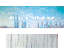 Tablet Screenshot of daydreamersclubhouse.tumblr.com