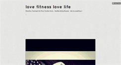 Desktop Screenshot of lovefitnesslovelife.tumblr.com