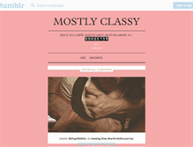 Tablet Screenshot of mostlyclassy.tumblr.com