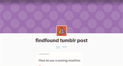 Desktop Screenshot of findfound.tumblr.com