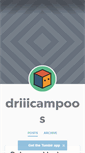 Mobile Screenshot of driiicampoos.tumblr.com