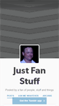 Mobile Screenshot of justfanstuff.tumblr.com
