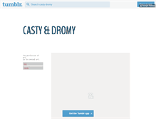 Tablet Screenshot of casty-dromy.tumblr.com