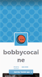 Mobile Screenshot of bobbycocaine.tumblr.com