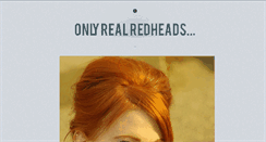 Desktop Screenshot of onlyrealredheads.tumblr.com